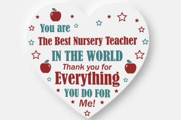 Nursery Teacher Heart Gift Unisex SVG
