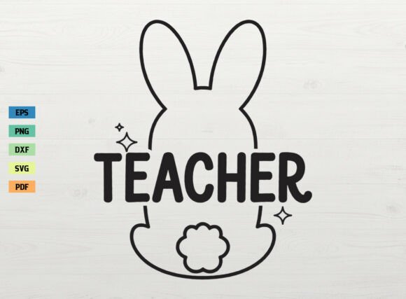 Teacher Easter Bunny SVG: Graphics and Crafts